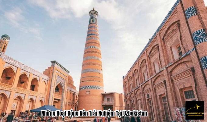 Những Hoạt Động Nên Trải Nghiệm Tại Uzbekistan